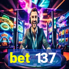 bet 137